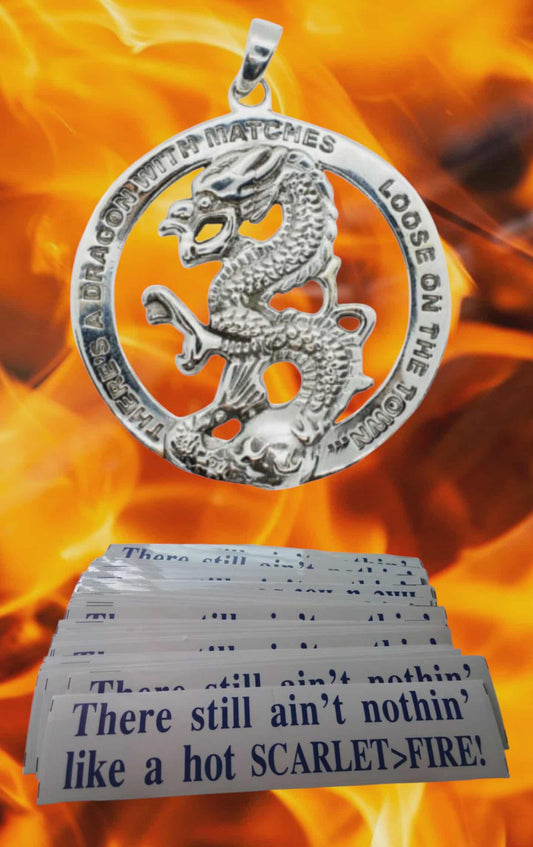 There's a Dragon with Matches pendant & sticker