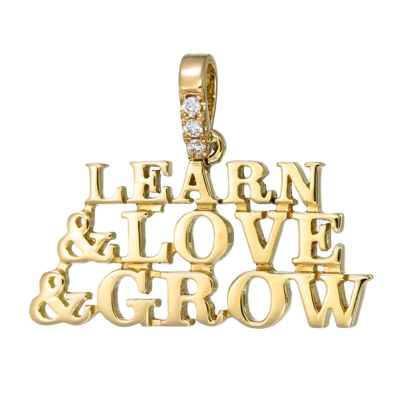 Learn & Love & Grow 18k Gold and Diamond Pendant